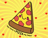 You have a pizza my heart