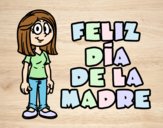 Feliz día de la madre