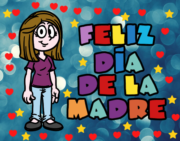 Feliz día de la madre