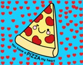 You have a pizza my heart