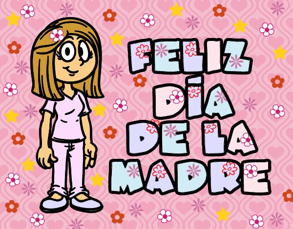 Feliz día de la madre