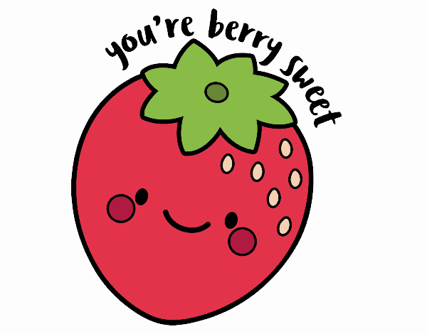 You're berry sweet