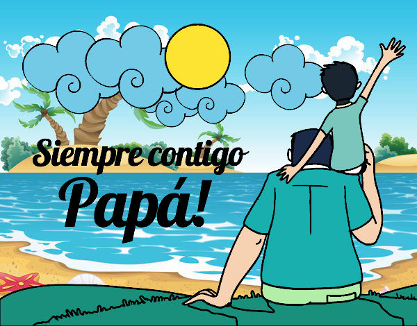 Siempre contigo papá