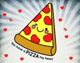 You have a pizza my heart