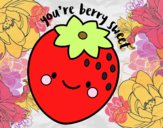 You're berry sweet