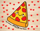 You have a pizza my heart