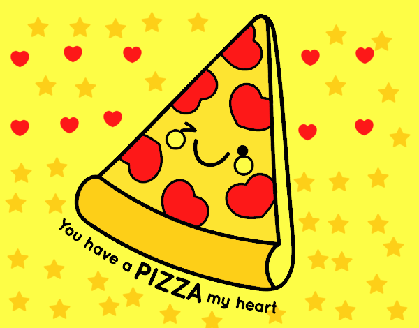 You have a pizza my heart