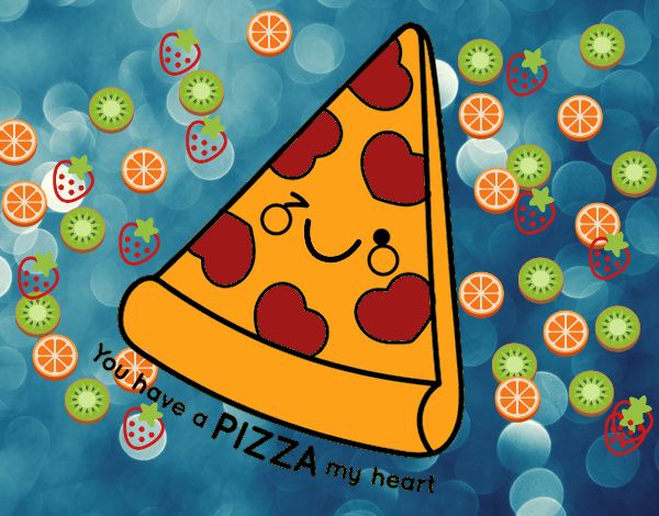 You have a pizza my heart