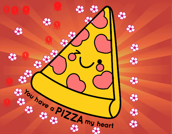 You have a pizza my heart