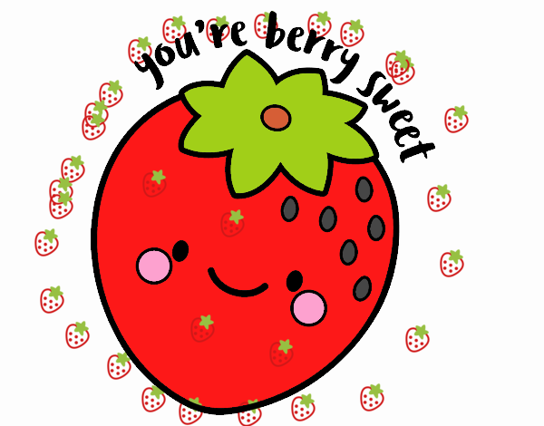 You're berry sweet