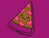 You have a pizza my heart