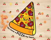 You have a pizza my heart