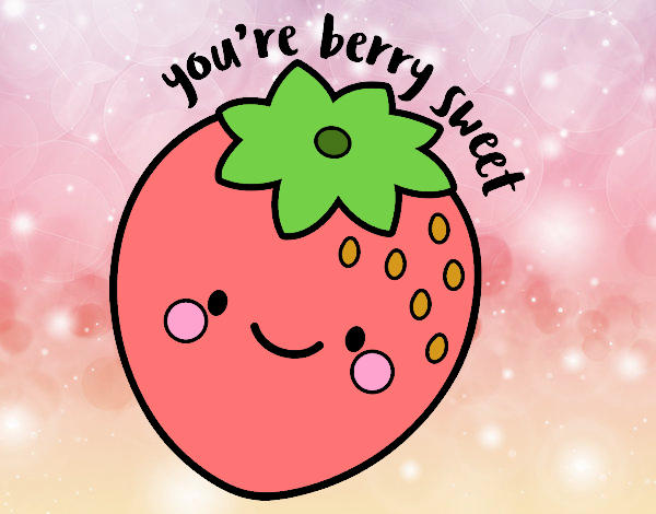 you are berry swett