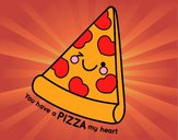 You have a pizza my heart