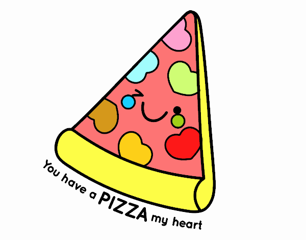 You have a pizza my heart