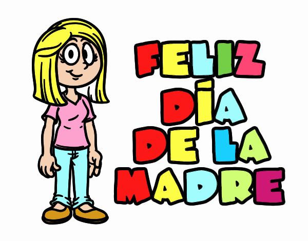 Feliz día de la madre