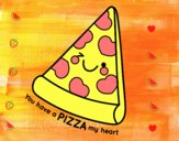 You have a pizza my heart