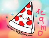 You have a pizza my heart