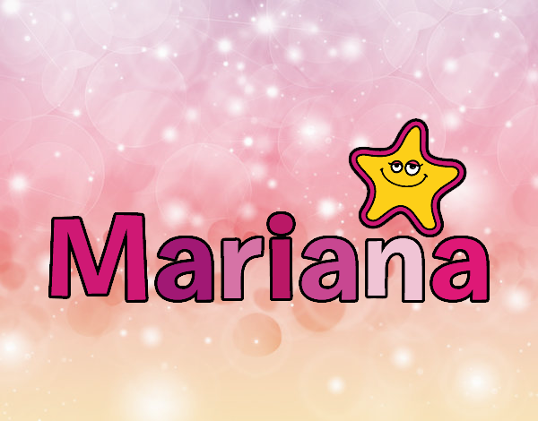 mariana es el nombre de mi tia