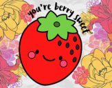 You're berry sweet