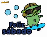 Feliz sábado