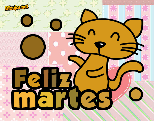 Feliz martes