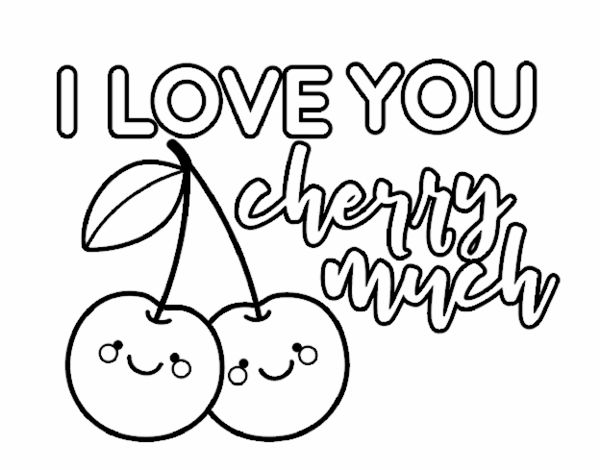 I love you cherry much