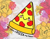 You have a pizza my heart