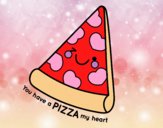 You have a pizza my heart