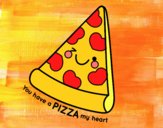 You have a pizza my heart