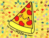 You have a pizza my heart