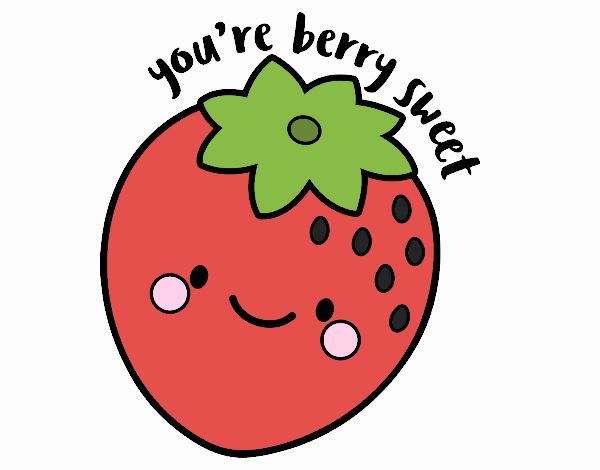 You're berry sweet