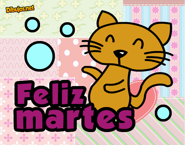 Feliz martes