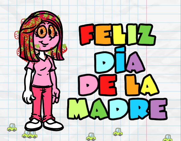 Feliz día de la madre