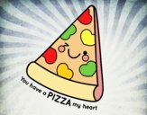 You have a pizza my heart