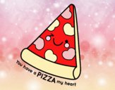 You have a pizza my heart