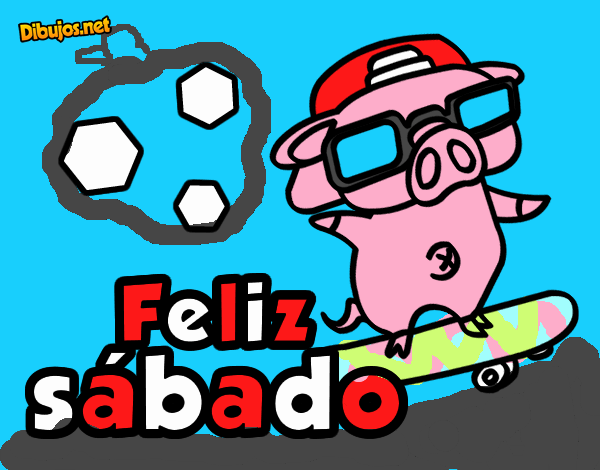 Feliz sábado