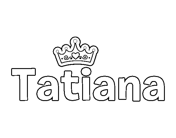 Dibujo de Tatiana para Colorear